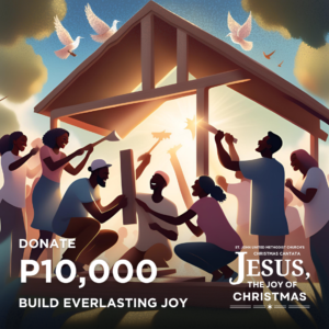 Donate P10,000 - Build Everlasting Joy